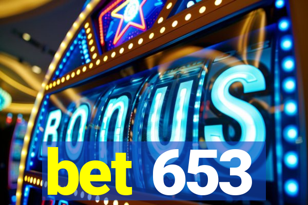 bet 653